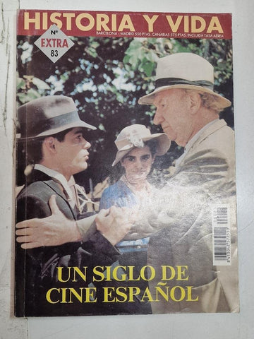 Revista Historia y Vida extra num 83 - Un siglo de cine español