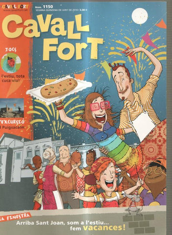 Cavall Fort numero 1150, juny 2010: Cresques- Ot el bruixot Alfons Delmar- Zig i