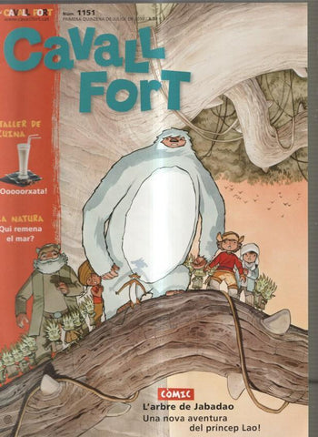 Cavall Fort numero 1151, juliol 2010: Taller de cuina, orxata- Comic, l arbre de Ja-