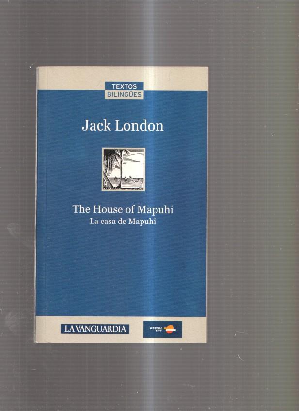 La casa de Mapuhi- The house of Mapuhi ( edicion bilingue )