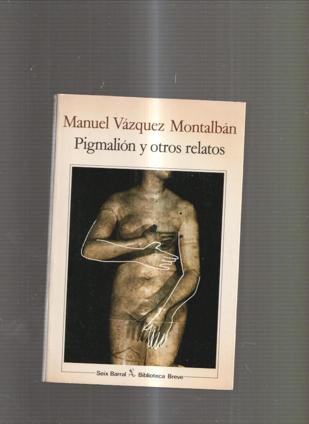 Pigmalion y otros relatos