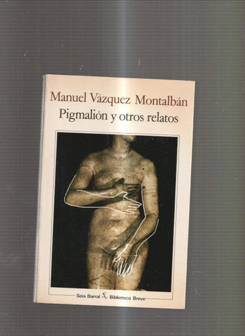 Pigmalion y otros relatos