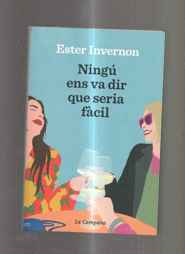 Ningu ens va dir que seria facil