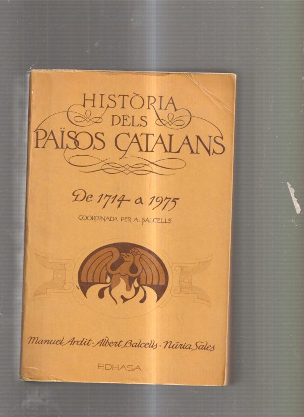 Historia dels Paisos Catalans: De 1714 a 1975
