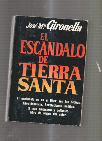 El escandalo de Tierra Santa