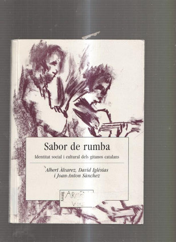Sabor a rumba. Identitat social i cultural dels gitanos catalans