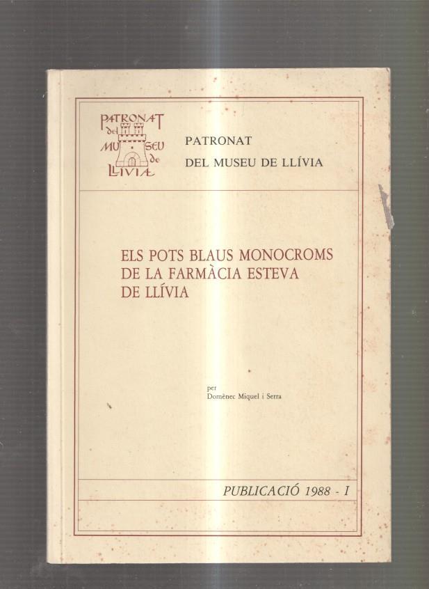 Els pots blaus monocroms de la Farmacia Esteva de Llivia