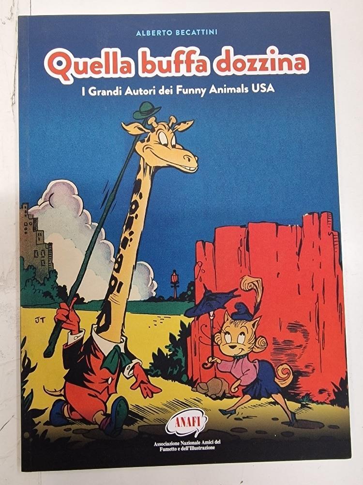ANAFI: Quella buffa dozzina i Grandi Autori dei Funny Animals USA