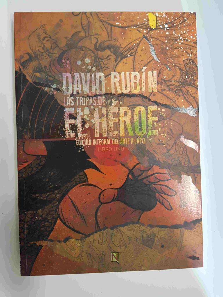 David Rubin: Las Tripas de El Heroe libro 1 (Edicion integral del arte a lapiz)