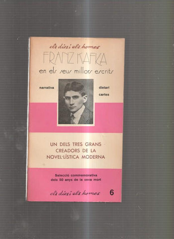 Els dies i els homes numero 6: Franz Kafka en els seus millors escrits