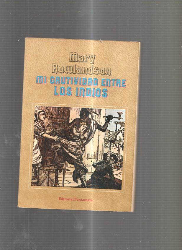 Mi cautividad entre los indios