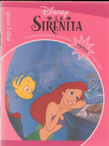 Disney: Juego y aprendo: La sirenita (conserva todas las pegatina)