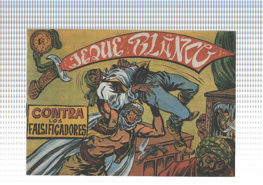 Jeque Blanco facsimil numero 013: contra los falsificadores