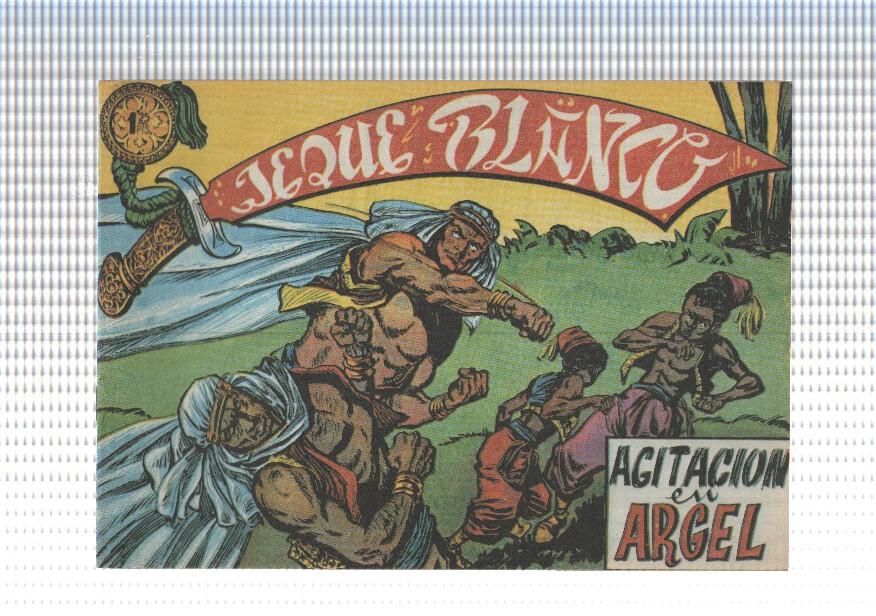 Jeque Blanco facsimil numero 014: Agitacion en argel