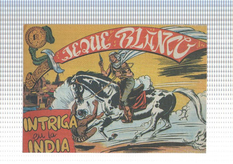 Jeque Blanco facsimil numero 021: Intriga en la india