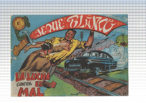 Jeque Blanco facsimil numero 036: la lucha contra el mal