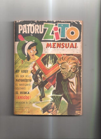 Patoruzito año I, num 01. Revista de Grandes Historietas - Rip Kirby, Big Ben Bolt