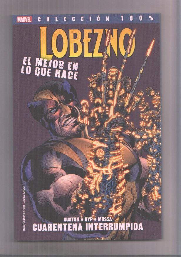 Panini: Coleccion 100%; Lobezno el mejor en lo que hace numero 02: Cuarentena interrumpida
