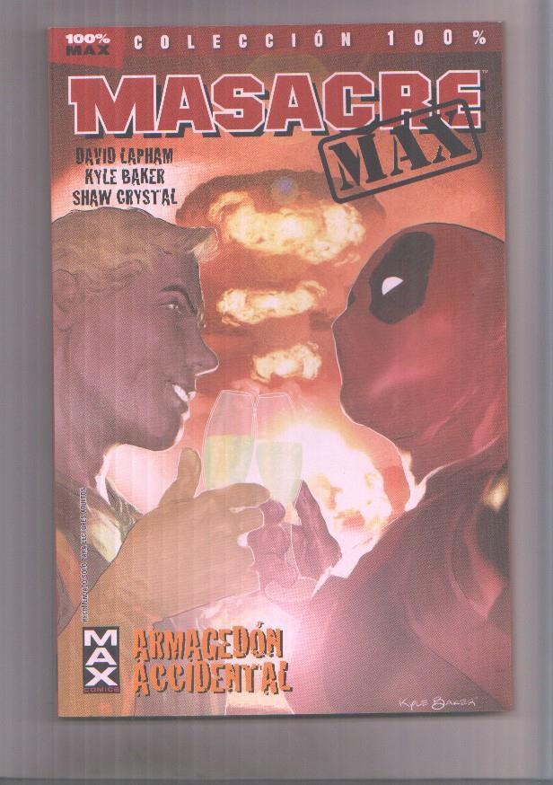 Panini: Coleccion 100%; Max: Masacre Max numero 02: armagedon accidental