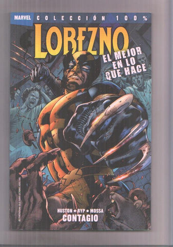 Panini: Coleccion 100%: Lobezno el mejor en lo que hace numero 1: Contagio 