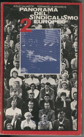 Panorama del Sindicalismo Europeo Tomo II