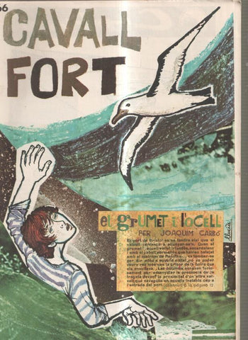 Cavall Fort numero 166, gener 1970: El grumet i l ocell- A la cuina falta gent- Com-