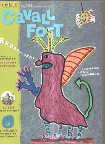 Cavall Fort numero 1172, maig 2011: Cresques- Ot el bruixot- La finestra, el bosc