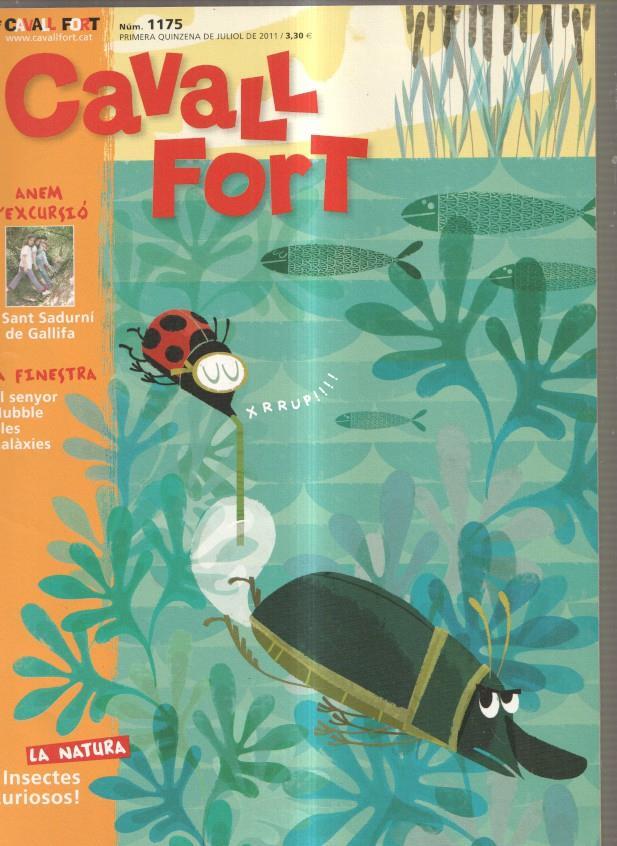 Cavall Fort numero 1175, juliol 2011: Cresques- Ot el bruixot- Ornis- Parker i Bad-