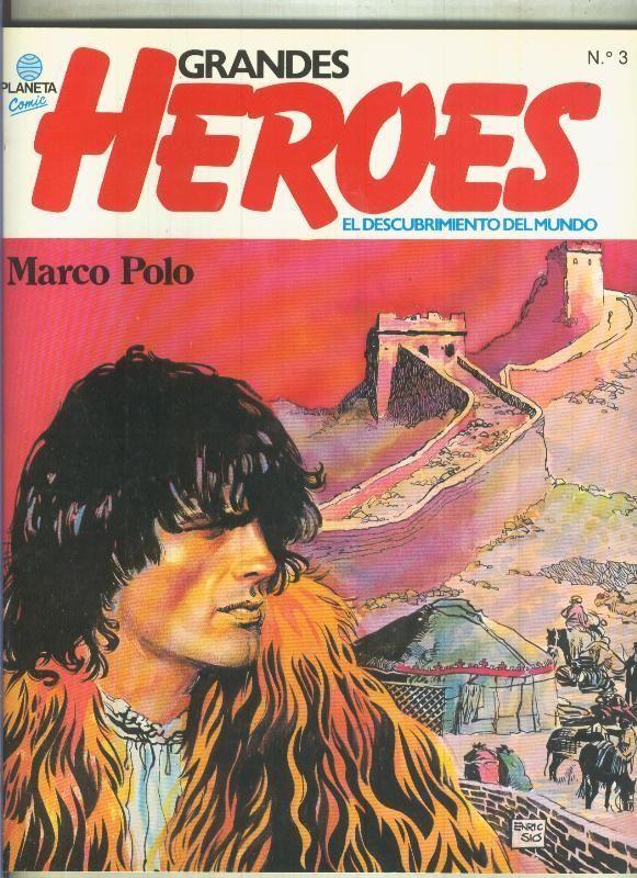 Grandes Heroes numero 03: Marco Polo y Ibn Battuta, ,viajero del islam