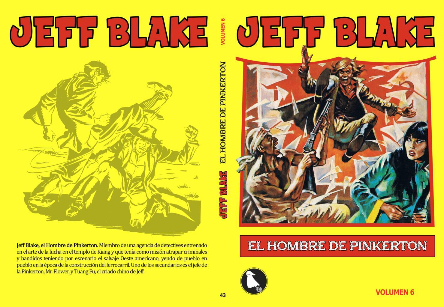 Jeff Blake el hombre de Pinkerton volumen 6: Luis Bermejo