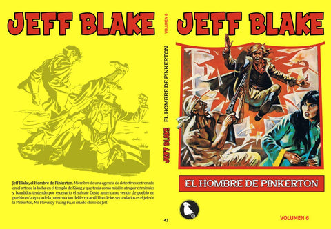 Jeff Blake el hombre de Pinkerton volumen 6: Luis Bermejo