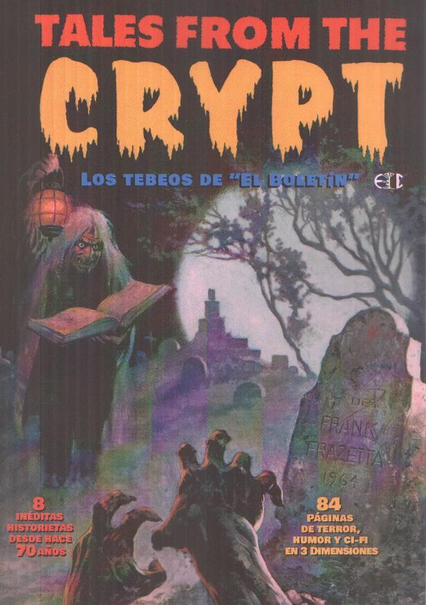 Los Tebeos de El Boletin numero 300 especial: Tales From The Crypt