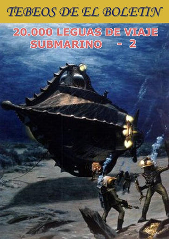 Los Tebeos de El Boletin numero 340: 20.000 leguas de viaje submarino vol 2