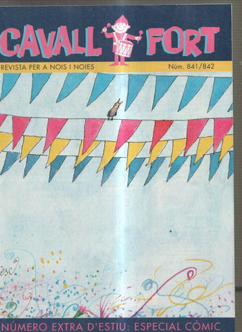 Cavall Fort numero 841-842, agost 1997: Numero extra d estiu especial comic- 