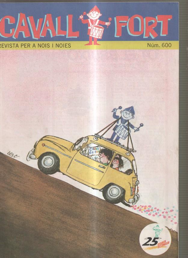 Cavall Fort numero 600, juliol 1987: Allo que passa- Quim sidral- Una aventura