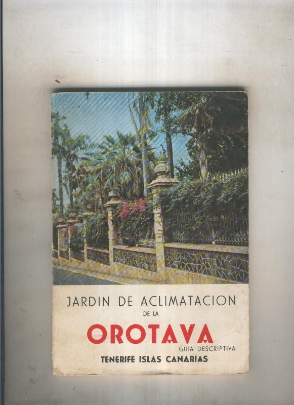 Jardin de aclimatacion de la Orotava