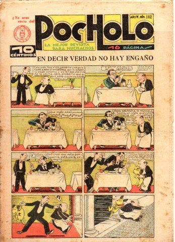 V49004: POCHOLO nº 182. En decir verdad no hay engaño