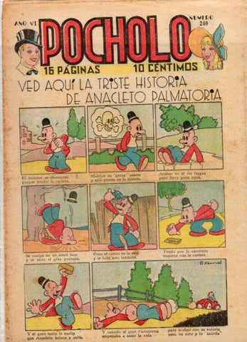 V48935: POCHOLO nº 240. Ved aquí la triste historia de Anacleto Palmatoria