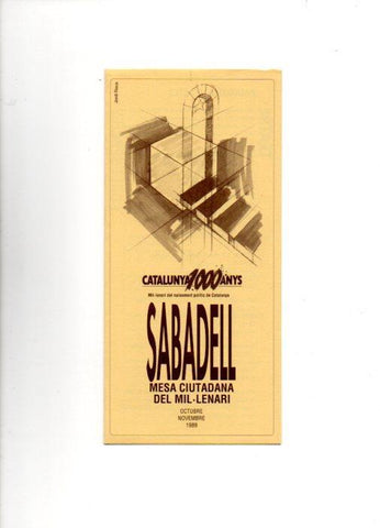 V49125: Sabadell mesa ciutadana del mil·lenari. Catalunya 1000 anys. Oct -nov 1989