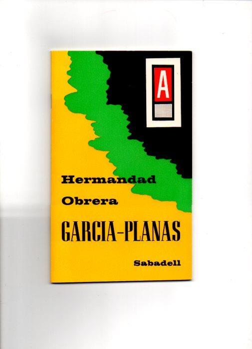 V49117: Reglamento de la Hermandad Obrera Garcia Planas. Sabadell 1969