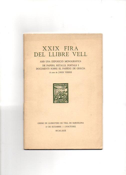 V49116: XXIX Fire del Llibre Vell amb una exposició monogràfica del Passeig de  Gracia per J. Verrie