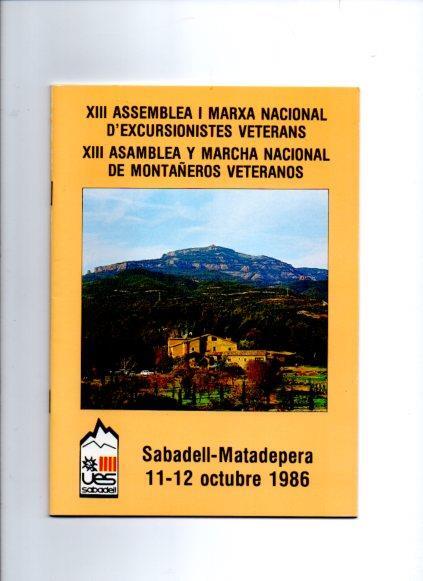 V49079: XIII Asamblea y marcha nacional de montañeros y veteranos. Revista 1986