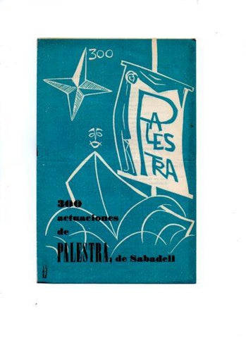V49064: Palestra de Sabadell 300 actuaciones. Folleto de 6 paginas,  febrero 1959