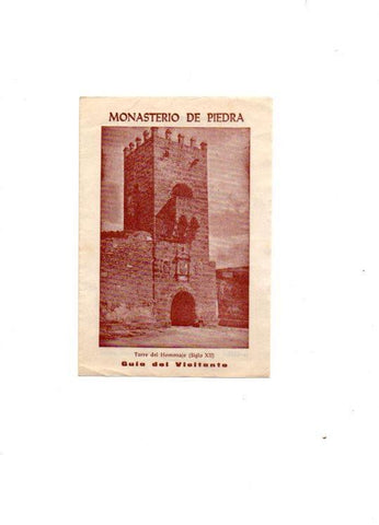 V49104: Monasterio de Piedra Guia del Visitante