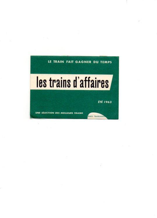 V49099: Horarios de trenes de negocios en Francia. Verano 1963