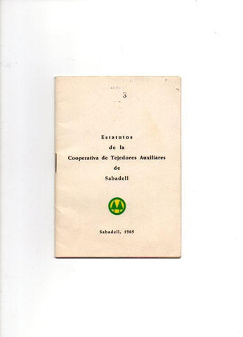 V49098: Estatutos Cooperativa de Tejedores Auxiliares de Sabadell año 1965