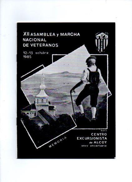 V49083: Centro Excursionista de Alcoy. XII Asamblea año 1985. Memoria