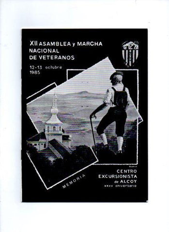 V49083: Centro Excursionista de Alcoy. XII Asamblea año 1985. Memoria