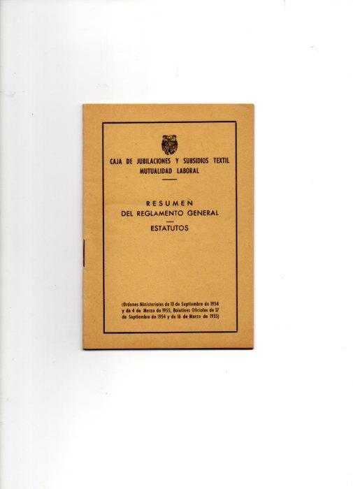 V49096: Reglamento general Caja de Jubilaciones y subsidios textil. Mutualidad laboral