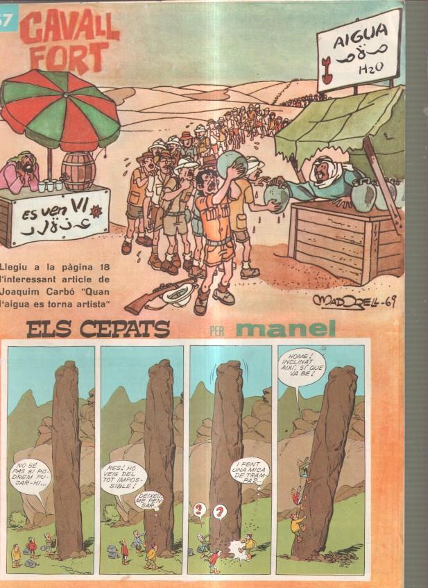 Cavall Fort numero 157, 1969